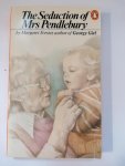 Margaret Foster - The Seduction of Mrs. Pendlebury