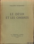 Chabaneix, Philippe - Le désir et les ombres