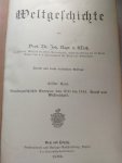 Weiß, Joh. Bapt. [Johann Baptist] - Weltgeschichte (6 bände teil 11 bis 16)