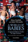 Alma Gottlieb, Judy S. Deloache - World of Babies