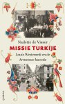 Nadette de Visser 247651 - Missie Turkije Louis Westenenk en de Armeense kwestie