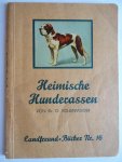 Vollenweider, Dr. O. - Heimische Hunderassen.