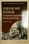 Michael Billig - Arguing and Thinking