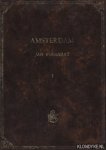 Wagenaar, Jan - Amsterdam, in zyne opkomst, aanwas, geschiedenissen, voorregten, koophandel, gebouwen, kerkenstaat, schoolen, schutterye, gilden en regeeringe, beschreeven, door Jan Wagenaar, historieschryver der stad. (4 delen samen)