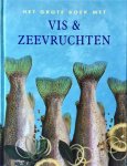 CULINAIR. - Het grote boek met vis & zeevruchten.