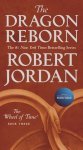Robert Jordan - The Wheel of Time - 3 - The Dragon Reborn