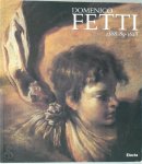 Domenico Fetti,  Eduard A. Šafařík - Domenico Fetti, 1588/89-1623