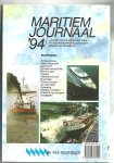 Jong, M. de  (red.) - Maritiem journaal 94 / Jaarlijks verschijnend informatie- en documentatiewerk op maritiem gebied