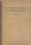 Bokma, T. (e.a.) - Bokma, T. (e.a.)-Al zwijgen de klokken te Mijnsheerenland