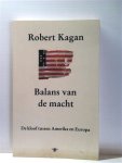 KAGAN Robert - Balans van de macht. De kloof tussen Amerika en Europa