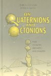 Conway, John Horton ,  Smith, Derek - On Quaternions and Octonions Their Geometry, Arithmetic, and Symmetry