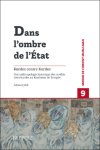 Adnan Celik - Dans l'ombre de l'État : Kurdes contre Kurdes. Une anthropologie historique des conflits intra-kurdes au Kurdistan de Turquie
