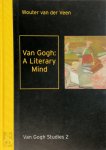 W. van der Veen 235908, Willem van der Veen 236883 - Van Gogh: A Literary Mind literature in the correspondence of Vincent van Gogh