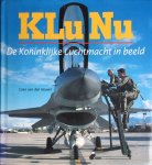 Heuvel, Coen van den. - KLu Nu. De Koninklijke Luchtmacht in beeld.