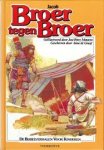 Graaf, Anne de - Jacob: Broer Tegen Broer