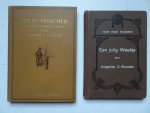 Klooster, Angenita C. - Een jolig weekje; een Zeeuwsch dorpstafreeltje/ Toch Visscher. 2 delen.