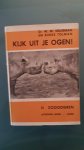 Dr. W.M. Kruseman en Rinke Tolman - Kijk uit je ogen!  Delen 2, 3, 4, en 5