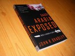 John R. Bradley - Saudi Arabia Exposed. Inside a Kingdom in Crisis