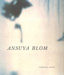 Blom, Ansuya & Jurrie Poot - Ansuya Blom