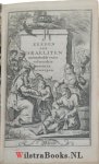 Fleury, Claude, - De Zeeden der Israeliten ten voorbeelde eener volmaakte Republyk Ontworpen. En door hoedanigen Opgang den Kerkelyken Staat der Kristenen, Den Ondergang van 't Joods Gemeenebest verhaast heeft. In 't Frans beschreeven door den Heer Fleuri. En o...