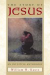 William H. Kautz - The Story of Jesus