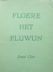 Claes, Ernest / Ivanawsky, Elisabeth (ill.) - Floere het Fluwijn