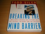 Todd Siler - Breaking the Mind Barrier