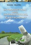 E. delstra - Introduction into International Gastronomy