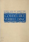 Karel van de Woestijne, Jules [Etsen] Van Ael - Goddelijke verbeelding versierd met vijf droge naaldetsen van Jules Van Ael
