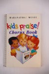 Diversen - Kids praise! Chorus book