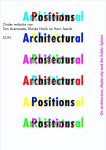 Tom Avermaete, Klaske Havik, Hans Teerds - Architectural Positions Architecture, Modernity and the Public Sphere
