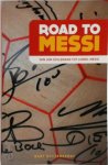 Bart Uyttersprot 290309 - Road to Messi Van Jan Ceulemans tot Lionel Messi
