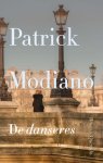 Patrick Modiano - (1) De Danseres