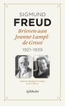 Sigmund Freud - Brieven aan Jeanne Lampl-de Groot 1921-1939
