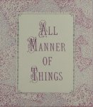 Crombie, John & Sheila Bourne. - All manner of things.