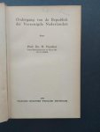 Visscher, H . Dr - Ondergang van de Republiek der Vereenigde Nederlanden