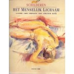 David Carr, Gelder Mariëtte van - Schilderen Het Menselijk Lichaam