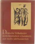 Steinitz Wolfgang - Deutsche Volkslieder demokratischen Charakters aus sechs Jahrhunderten (Band II)
