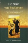 Moerkerken, Ds. A. - De bruid van Bethlehem