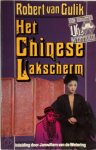 Robert van Gulik - Het Chinese lakscherm Een Rechter Tie mysterie