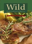 Wolfram Martin - Wild De beste recepten voor de fijnproever