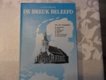 Breevaart P. van de - De breuk beleefd