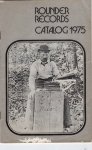  - Rounder Records Catalog 1975