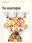 Eijkelboom, Jan e.a. (red.) - FA Europa. Tijdschrift voor de cursisten en oud-cursisten van Famous Artists School. Jrg 2, nr 2, 1969