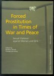 Drinck, Barbara., Gross, Chung-Noh. - Forced prostitution in times of war and peace
