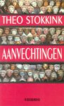 T. Stokkink - Aanvechtingen