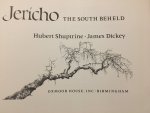 Hubert Shuptrine & James Dickey - Jericho .TheSouth Beheld.(An extra print by Hubert Shuptrine entitled Late Afternoon is laid in. A portrait of the south in pictures and poetry. Color Illustrations.)Prachtig geillustreerd kunstboek)Nummer47.446van de150.000 kopies(ISBN: 0848703685)