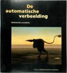 Agnes Grondman 65890, John Steen 58625, Laurens Vancrevel 14133 - De automatische verbeelding Nederlandse surrealisten