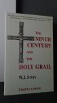 Stein, W.J. - The ninth century and the Holy Grail.