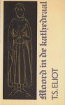 Eliot, T.S. - Moord in de kathedraal.